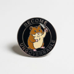 Ungovernable Hamster Pin