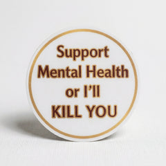 Mental Health Sticker