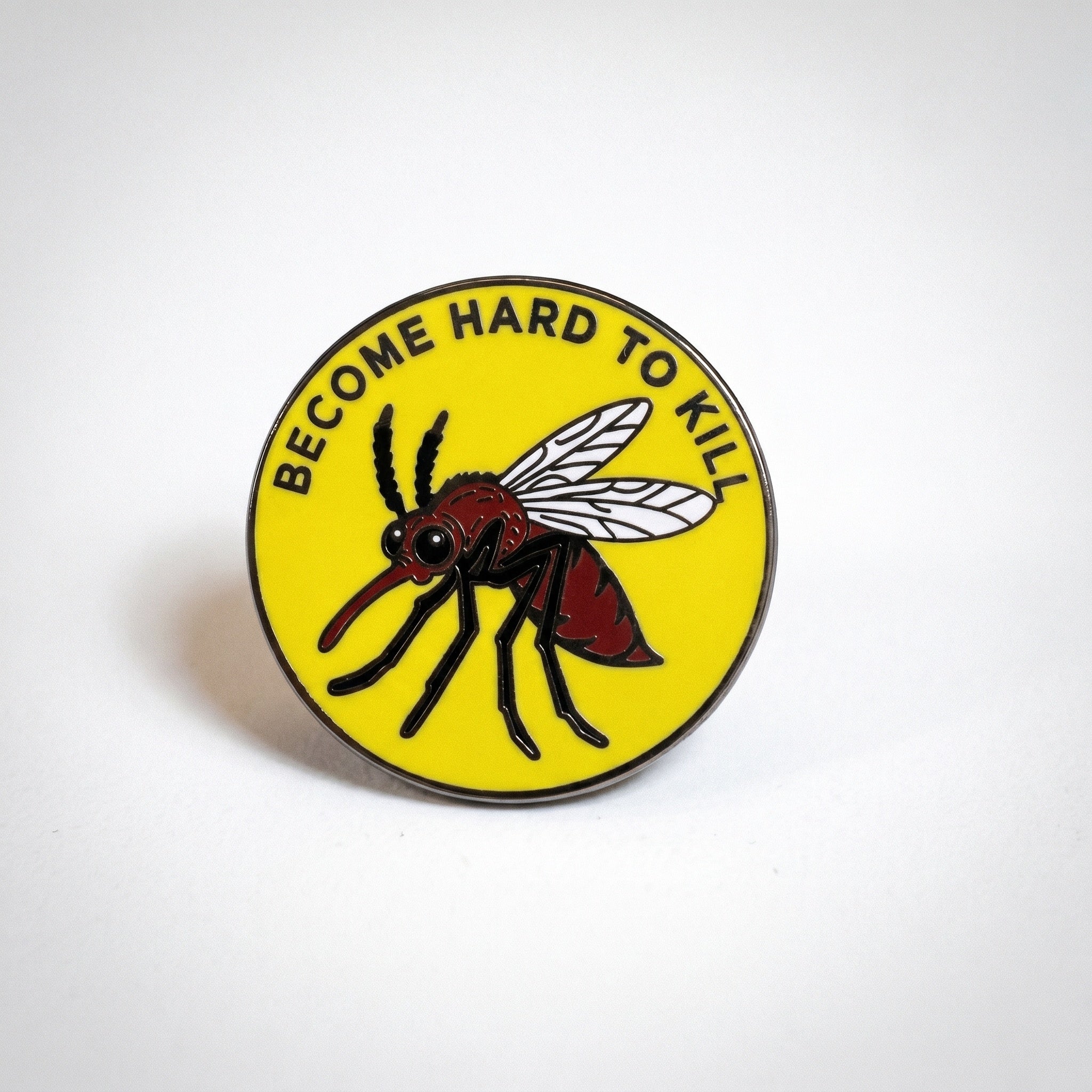 Hard To Kill Mosquito Pin