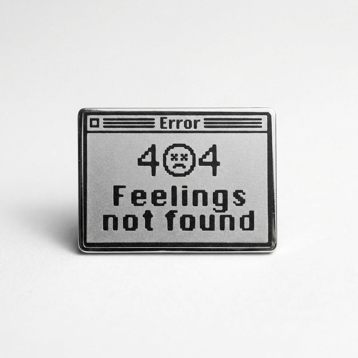 404 Feelings Pin