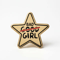 Bad Girl Pin